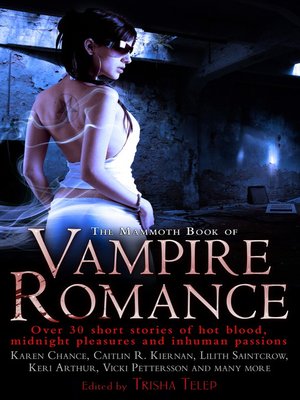 cover image of The Mammoth Book of Vampire Romance